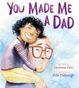 You made me a Dad children's book