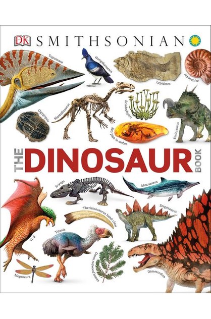 DK Smithsonian The Dinosaur Book