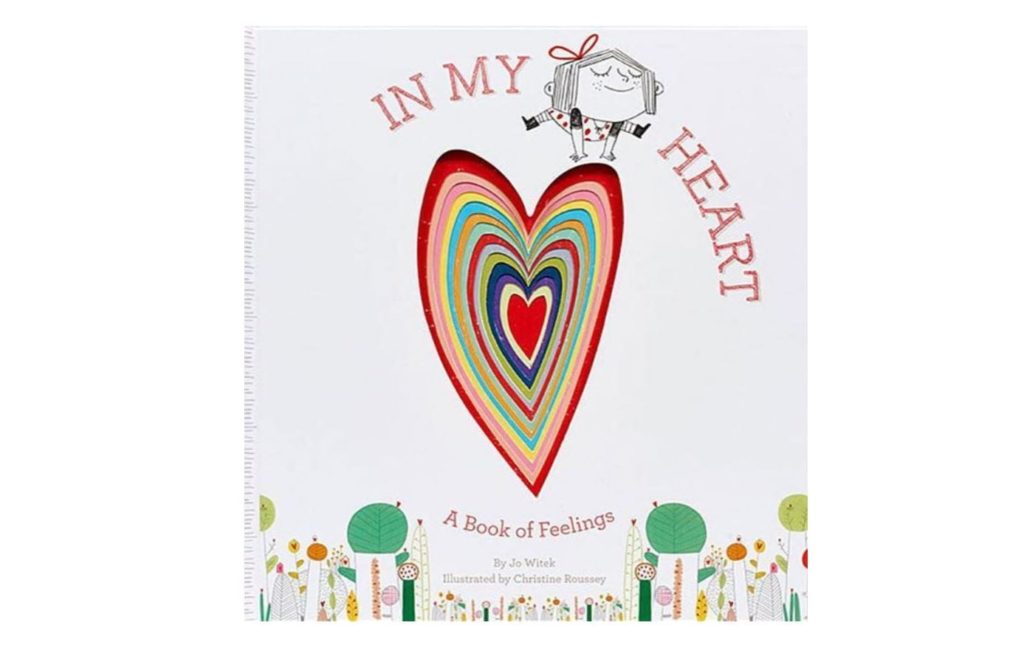In My Heart A Book of Feelings by Jo Witek
