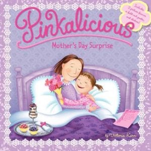 Pinkalicious Mother's Day Surprise Children's book