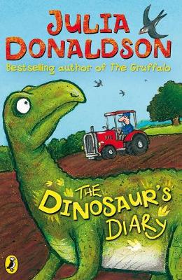 The Dinosaur's Diary by Julia Donaldson