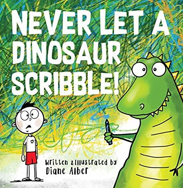 Never Let a Dinosaur Scribble!